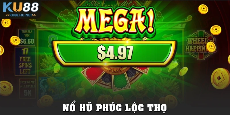Nổ Hũ Phúc Lộc Thọ KU88: Săn Jackpot Đổi Đời Mỗi Ngày